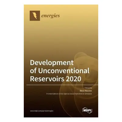 Development of Unconventional Reservoirs 2020