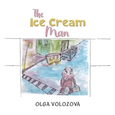 Ice Cream Man - Volozova, Olga