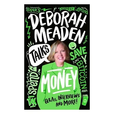 Deborah Meaden Talks Money - Meaden, Deborah