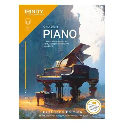 Trinity College London Piano Exam Pieces Plus Exercises from 2023: Grade 1: Extended Edition - C