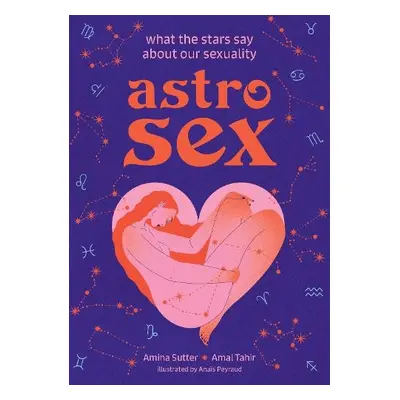 Astrosex - Sutter, Amina a Tahir, Amal