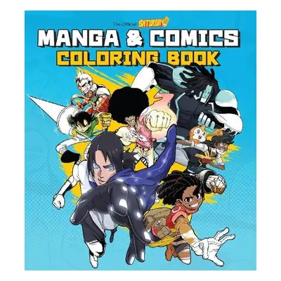 Saturday AM Manga and Comics Coloring Book - Saturday AM