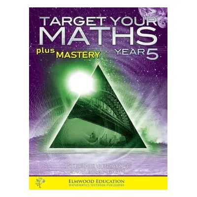 Target your Maths plus Mastery Year 5 - Pearce, Stephen a Brandon, Amy