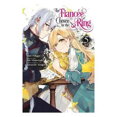 Fiancee Chosen by the Ring, Vol. 5 - Hayase, Jyun