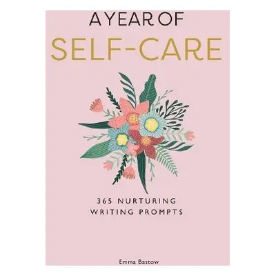 Year of Self-care - Bastow, Emma