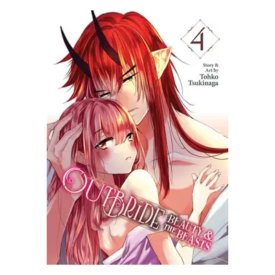 Outbride: Beauty and the Beasts Vol. 4 - Tsukinaga, Tohko