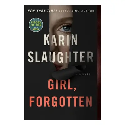 Girl, Forgotten - Slaughter, Karin