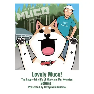 Lovely Muco! 1 - Mizushina, Takayuki