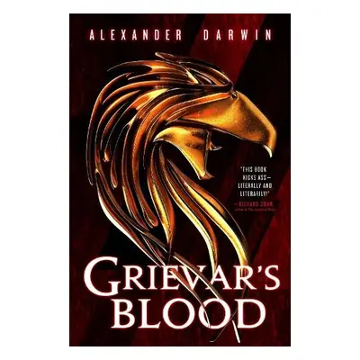 Grievar's Blood - Darwin, Alexander