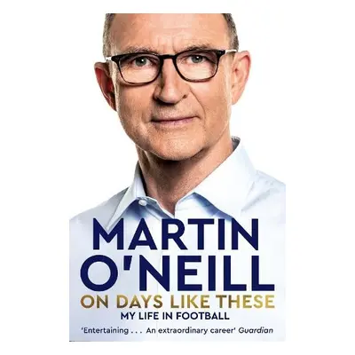 On Days Like These - O'Neill, Martin