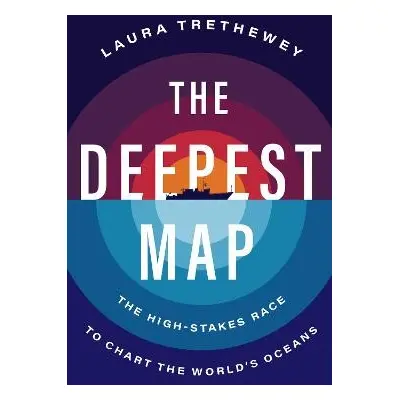 Deepest Map - Trethewey, Laura