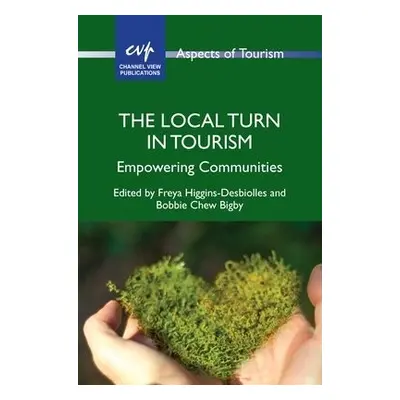 Local Turn in Tourism