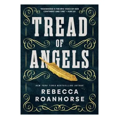 Tread of Angels - Roanhorse, Rebecca