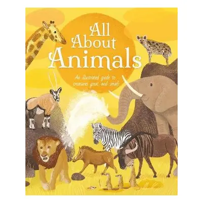 All About Animals - Cheeseman, Polly