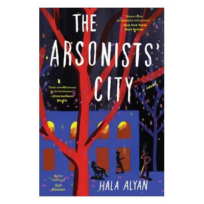 Arsonists' City - Alyan, Hala