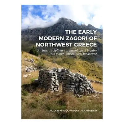 Early Modern Zagori of Northwest Greece