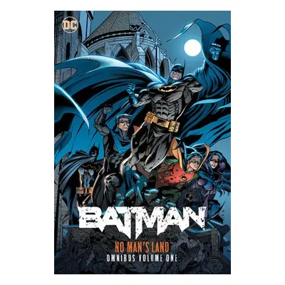 Batman: No Man's Land Omnibus Vol. 1 - O'Neil, Dennis a Eaglesham, Dale