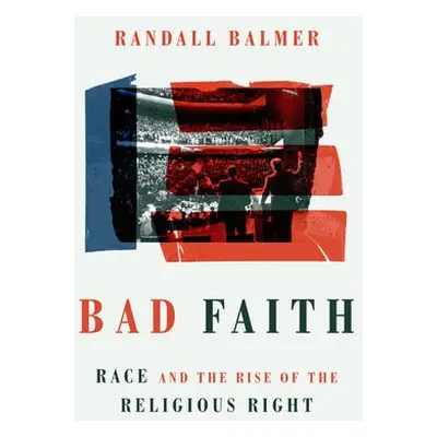 Bad Faith - Balmer, Randall