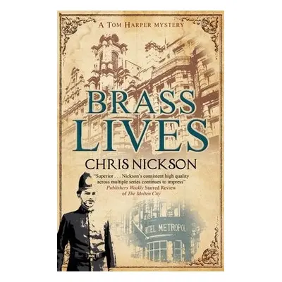 Brass Lives - Nickson, Chris