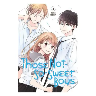 Those Not-So-Sweet Boys 4 - Nogiri, Yoko