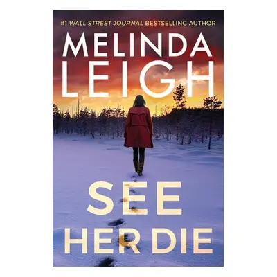 See Her Die - Leigh, Melinda