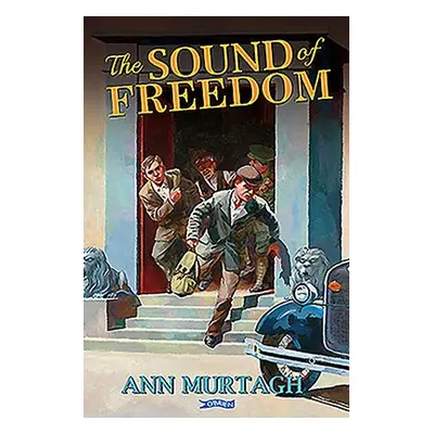 Sound of Freedom - Murtagh, Ann