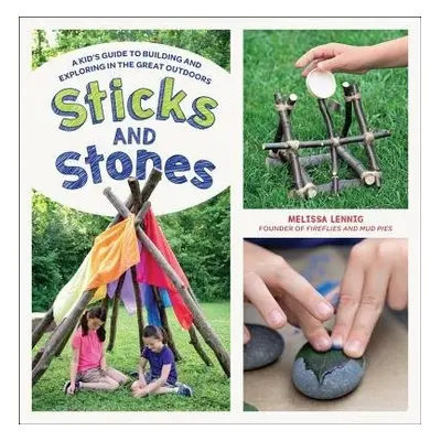 Sticks and Stones - Lennig, Melissa