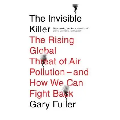 Invisible Killer - Fuller, Gary