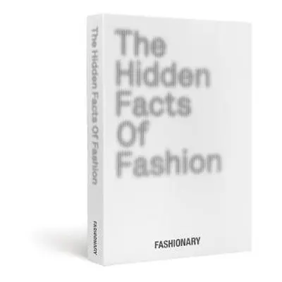 Hidden Facts of Fashion