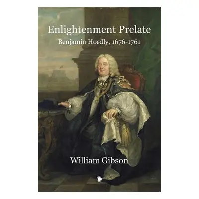 Enlightenment Prelate - Gibson, William