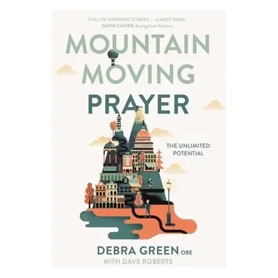 Mountain-Moving Prayer - Green, Debra