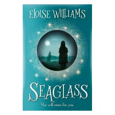 Seaglass - Williams, Eloise