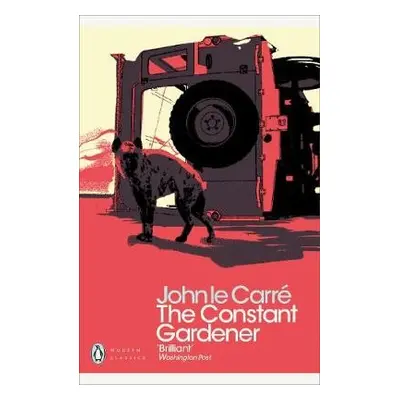 Constant Gardener - le Carre, John