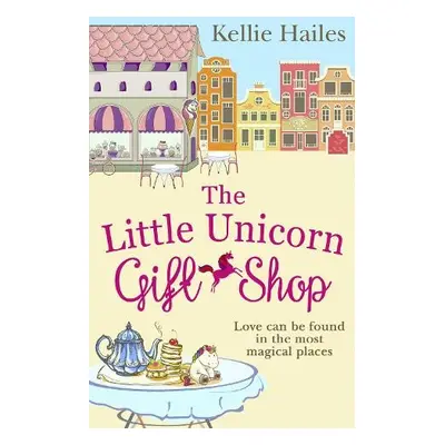 Little Unicorn Gift Shop - Hailes, Kellie