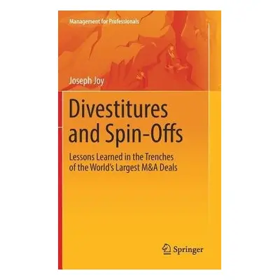 Divestitures and Spin-Offs - Joy, Joseph