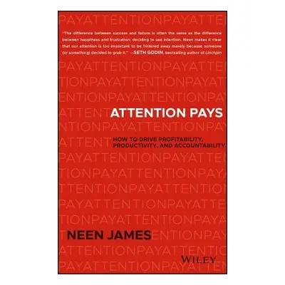 Attention Pays - James, Neen