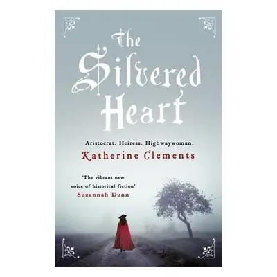 Silvered Heart - Clements, Katherine