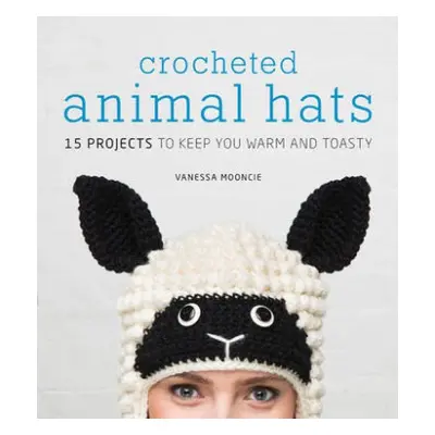 Crocheted Animal Hats - Mooncie, V