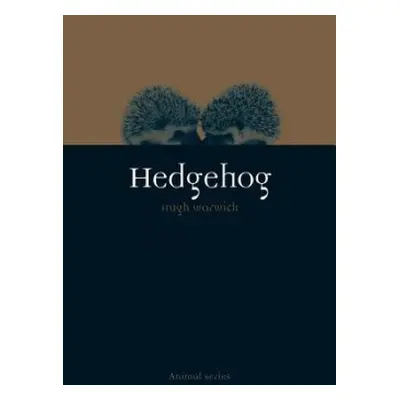 Hedgehog - Warwick, Hugh