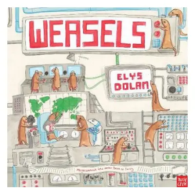 Weasels - Dolan, Elys