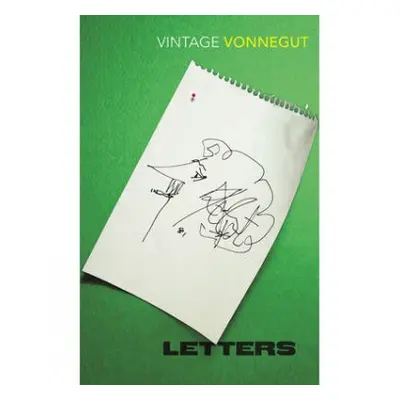 Kurt Vonnegut: Letters - Vonnegut, Kurt