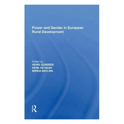 Power and Gender in European Rural Development - Haan, Henk de