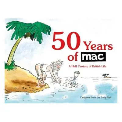 50 Years of MAC - Bryant, Dr Mark