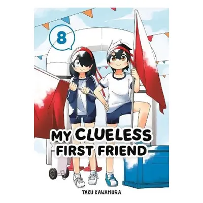 My Clueless First Friend 08 - Kawamura, Taku