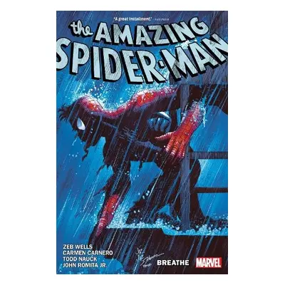 Amazing Spider-man By Zeb Wells Vol. 10: Breathe - Wells, Zeb