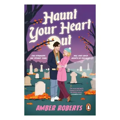 Haunt Your Heart Out - Roberts, Amber