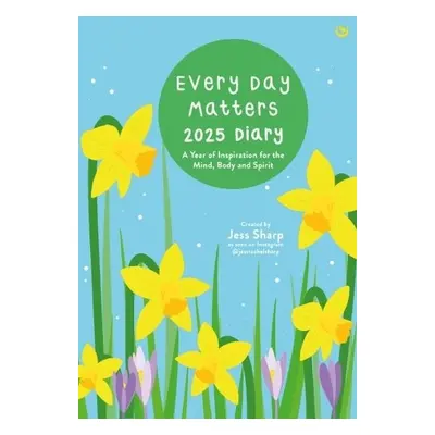 Every Day Matters 2025 Pocket Diary - Sharp, Jess Rachel