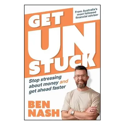 Get Unstuck - Nash, Ben