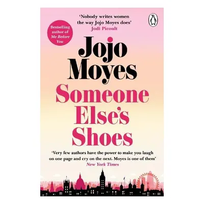 Someone Else’s Shoes - Moyes, Jojo