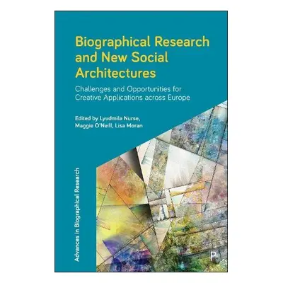 Biographical Research and New Social Architectures